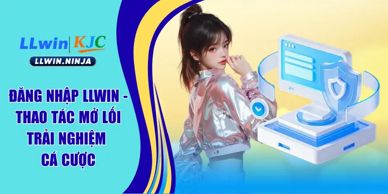 Đăng nhập LLwin