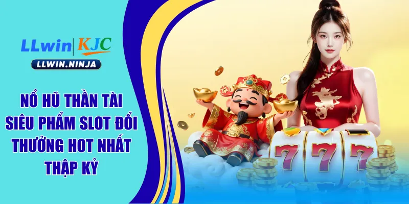 Nổ hũ thần tài